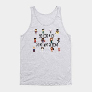 Her Own Hero Tank Top